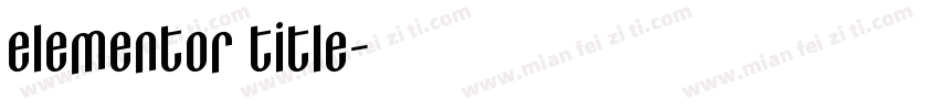 elementor title字体转换